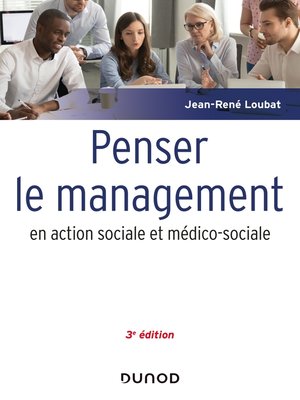 cover image of Penser le management en action sociale et médico-sociale--3e éd.